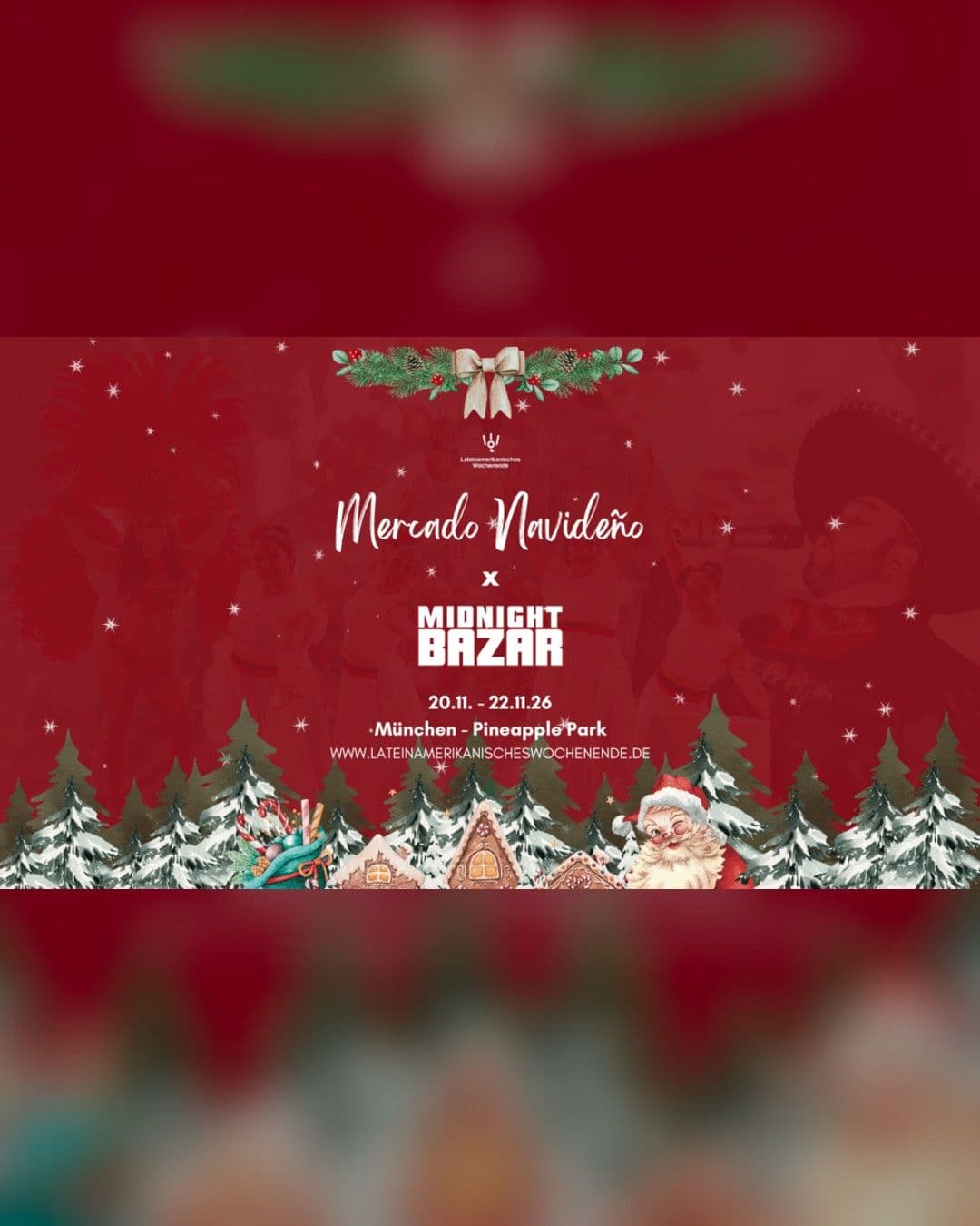 Lateinamerikanisches Wochenende · Mercado Navideño x Midnight Bazar (München)