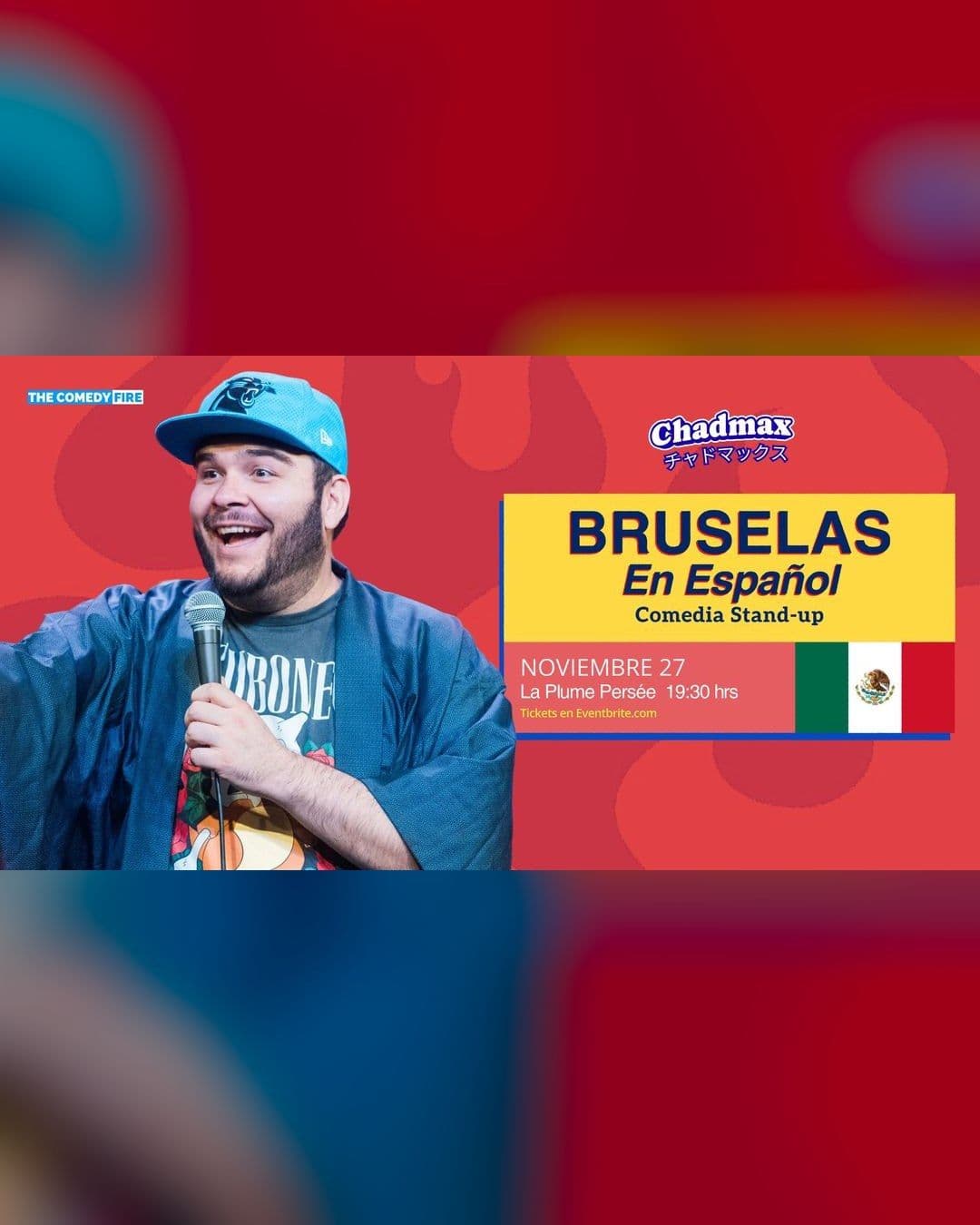 Bruselas en Español #11 · Showcase de stand-up con Chadmax