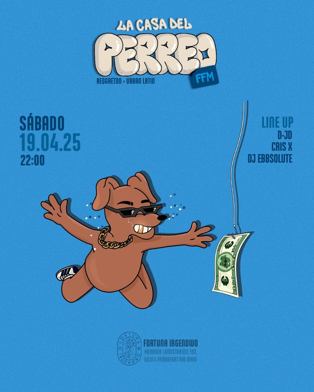 La casa del perreo Frankfurt am Main - Tropixus